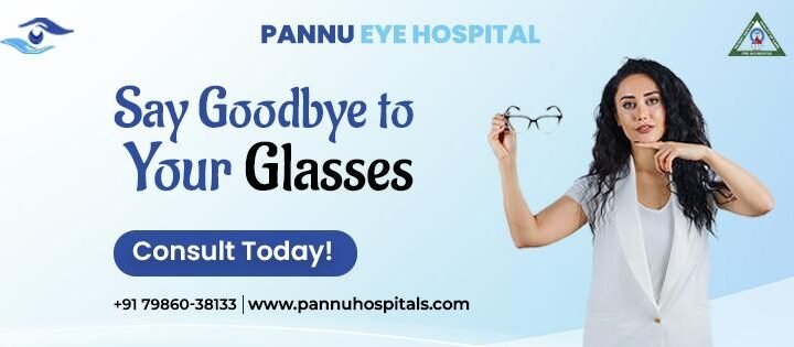 Here’s Why Pannu Eye Hospital is Ranked as the Top Eye Hospital in Punjab!