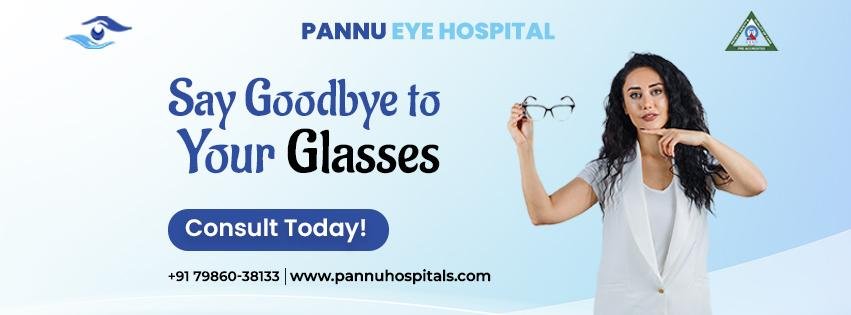 Here’s Why Pannu Eye Hospital is Ranked as the Top Eye Hospital in Punjab!