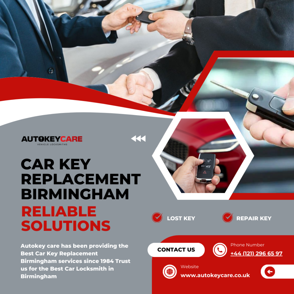 Best Car Key Replacement Birmingham